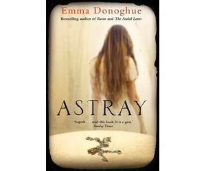 Emma Donoghue Astray (Tascabile)