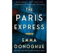 The Paris Express: A Novel