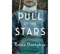 Emma Donoghue The Pull of the Stars (Tascabile)