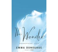 Emma Donoghue The Wonder (Tascabile)
