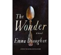 Emma Donoghue Wonder (Copertina rigida)