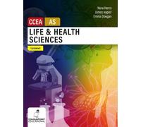 Emma Dougan James Napier Nora Life and Health Sciences for CCEA AS (Tascabile)