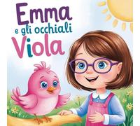 Emma e gli occhiali Viola