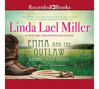 Emma e il fuorilegge (La trilogia del treno orfano)