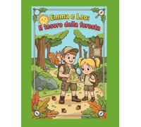 Emma e Leo Esploratori del Bosco: Libro da Colorare per Bambini sulla Natura con Grandi Disegni di Animali del Bosco. Formato Grande 8.5x11" con Pagine a Retro Vuoto.