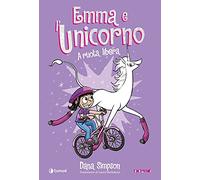 Emma e l'unicorno. A ruota libera. Vol. 2