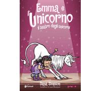 Emma e l'unicorno. Il teatro degli unicorni - Simpson Dana