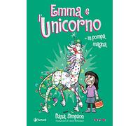 Emma e l'unicorno in pompa magna. Vol. 4
