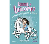Emma e l'unicorno. La bambina che sussurra all'unicorno - 2025 -