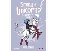 Emma e l'unicorno. La tempesta magica - Simpson Dana