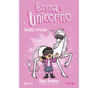 Emma e l'unicorno. Realtà virtuale. Vol. 12 - Simpson Dana