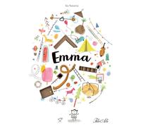 Emma. Ediz. a colori - Samartzi Iris