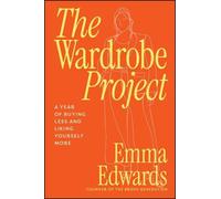 Emma Edwards The Wardrobe Project (Tascabile)