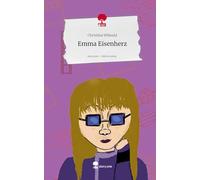 Emma Eisenherz. Life is a Story - story.one