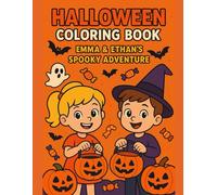 Emma & Ethan’s Spooky Adventure: Halloween Coloring Book