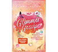 Emma Flint Eva Glimmer Gossip (3). Drei Freundinnen und ein (Copertina rigida)