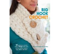 Emma Friedlander-Collins Big Hook Crochet (Tascabile)