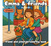 Emma & Friends: Travel and Lifestyle coloring book