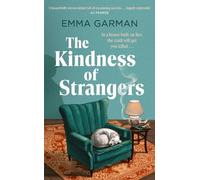 Emma Garman The Kindness of Strangers (Copertina rigida)