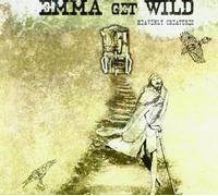 Emma Get Wild - Heavenly Creatures