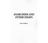 Emma Goldman Anarchism and Other Essays (Copertina rigida)