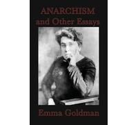 Emma Goldman Anarchism and Other Essays (Copertina rigida)