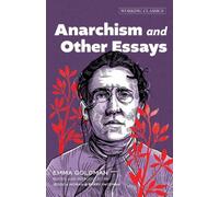 Emma Goldman Anarchism and Other Essays (Tascabile)
