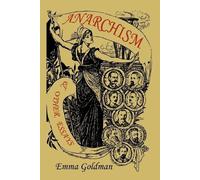 Emma Goldman Anarchism and Other Essays (Tascabile)