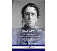 Emma Goldman Living My Life (Copertina rigida)