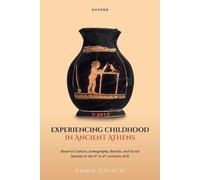 Emma Gooch Experiencing Childhood in Ancient Athens (Copertina rigida)