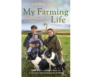 Emma Gray My Farming Life (Tascabile)