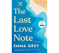Emma Grey The Last Love Note (Tascabile)