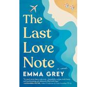 Emma Grey The Last Love Note (Tascabile)
