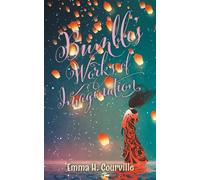 Emma H Courville Emma H. Courville Bumble's Works of Imagination (Tascabile)