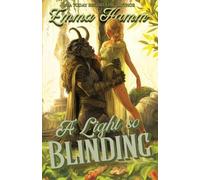 Emma Hamm A Light So Blinding (Tascabile)