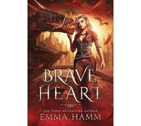 Emma Hamm Brave Heart (Copertina rigida)