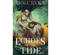Emma Hamm Echoes of the Tide (Tascabile) Deep Waters