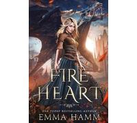Emma Hamm Fire Heart (Tascabile) Dragon of Umbra