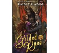 Emma Hamm Gilded Rose (Tascabile) Celestials