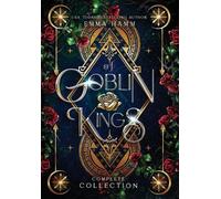 Emma Hamm Of Goblin Kings Complete Collection (Copertina rigida)
