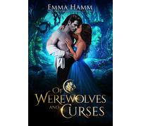 Emma Hamm Of Werewolves and Curses (Tascabile) Of Goblin Kings
