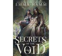 Emma Hamm Secrets of the Void (Tascabile)