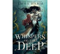 Emma Hamm Whispers of the Deep (Tascabile)