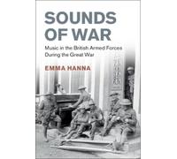 Emma Hanna Sounds of War (Copertina rigida)