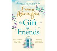 Emma Hannigan The Gift of Friends (Tascabile)