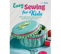 Emma Hardy Easy Sewing for Kids (Tascabile) Easy Crafts for Kids
