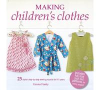 Emma Hardy Making Children's Clothes (Tascabile)