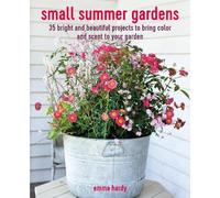Emma Hardy Small Summer Gardens (Tascabile)