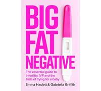 Emma Haslett Gabby Griffith Big Fat Negative (Tascabile)