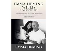 Emma Heming Willis New Book 2025: Process to Love, Resilience, and Renewal in Life’s Hardest Seasons